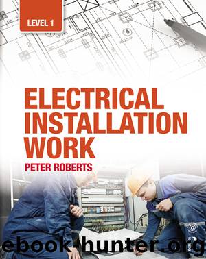 Electrical Installation Work by Peter Roberts
