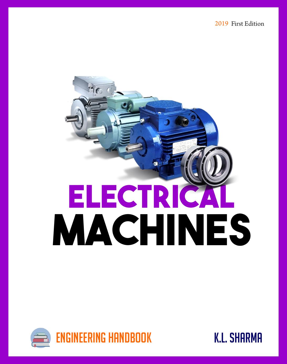 Electrical Machines Engineering Handbook by Unknown