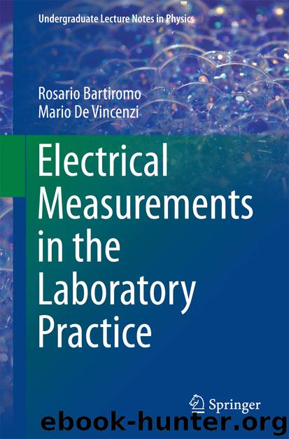 Electrical Measurements in the Laboratory Practice by Rosario Bartiromo & Mario De Vincenzi