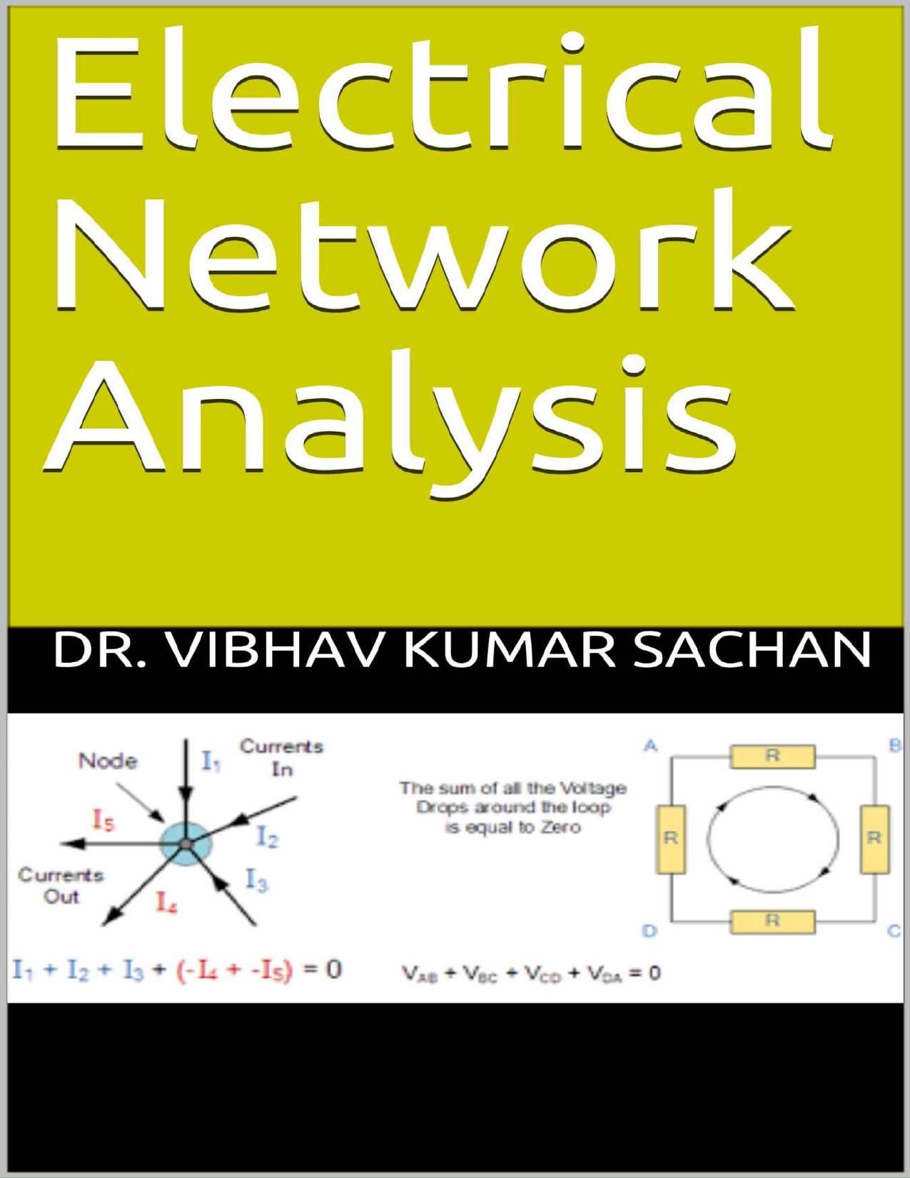Electrical Network Analysis (Sachan Book 30) by Dr. Vibhav Kumar Sachan