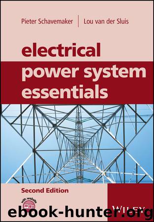 Electrical Power System Essentials by Pieter Schavemaker & Lou van der Sluis