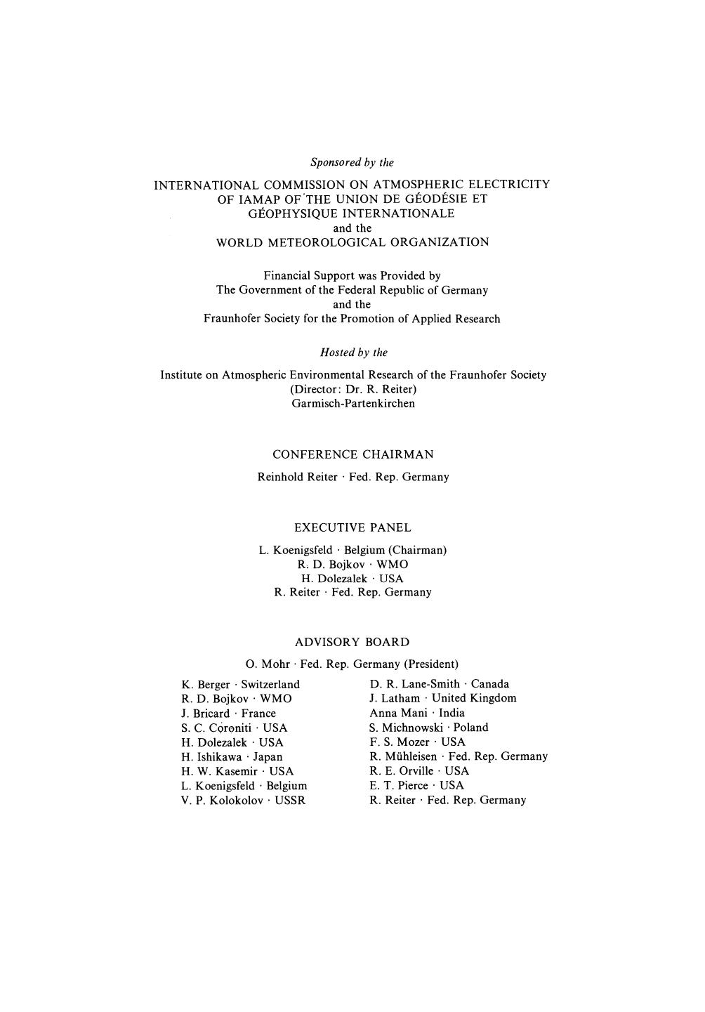 Electrical Processes in Atmospheres: Proceedings of the Fifth International Conference on Atmospheric Electricity held at Garmisch-Partenkirchen (Germany), 2â7 September 1974 by V. A. Mohnen (auth.) Hans Dolezalek Reinhold Reiter Helmut E. Landsberg (eds.)