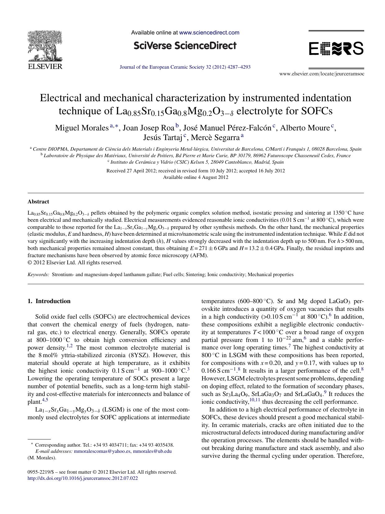 Electrical and mechanical characterization by instrumented indentation technique of La0.85Sr0.15Ga0.8Mg0.2O3âÎ´ electrolyte for SOFCs by Miguel Morales