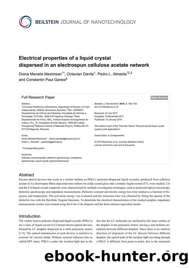Electrical properties of a liquid crystal dispersed in an electrospun cellulose acetate network by Doina Manaila Maximean Octavian Danila Pedro L. Almeida Constantin Paul Ganea