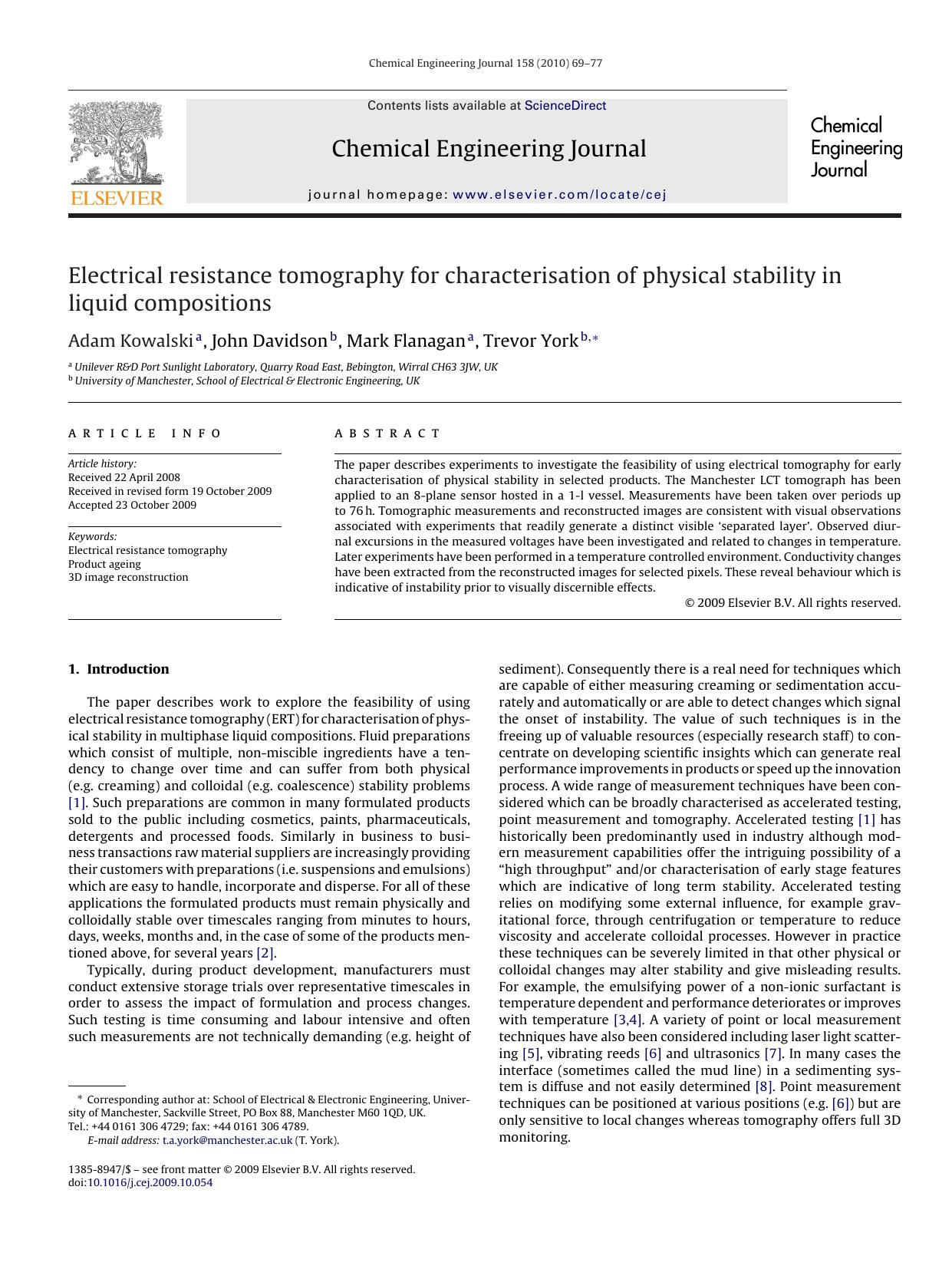 Electrical resistance tomography for characterisation of physical stability in liquid compositions by Adam Kowalski; John Davidson; Mark Flanagan; Trevor York