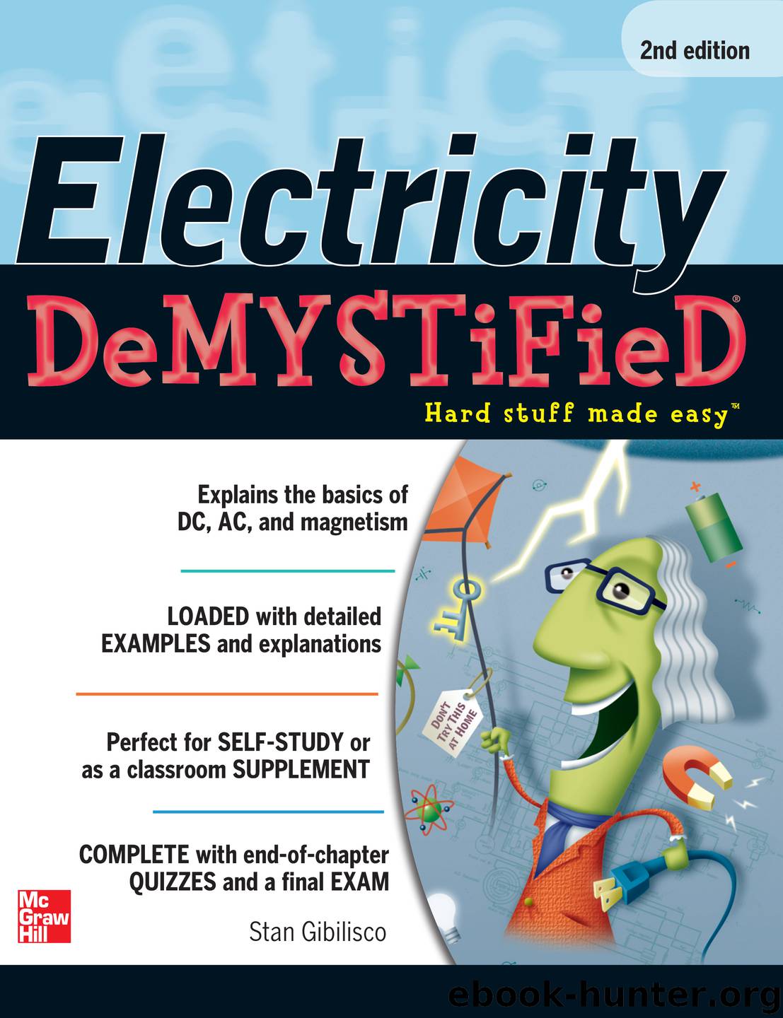 Electricity Demystified, Second Edition by Stan Gibilisco