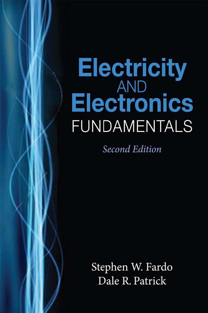 Electricity and Electronics Fundamentals by Dale R. Patrick