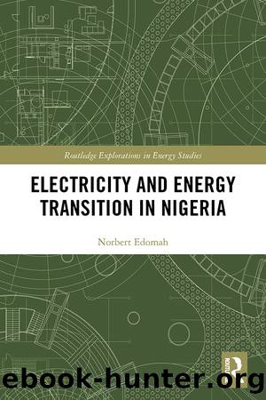 Electricity and Energy Transition in Nigeria by Norbert Edomah