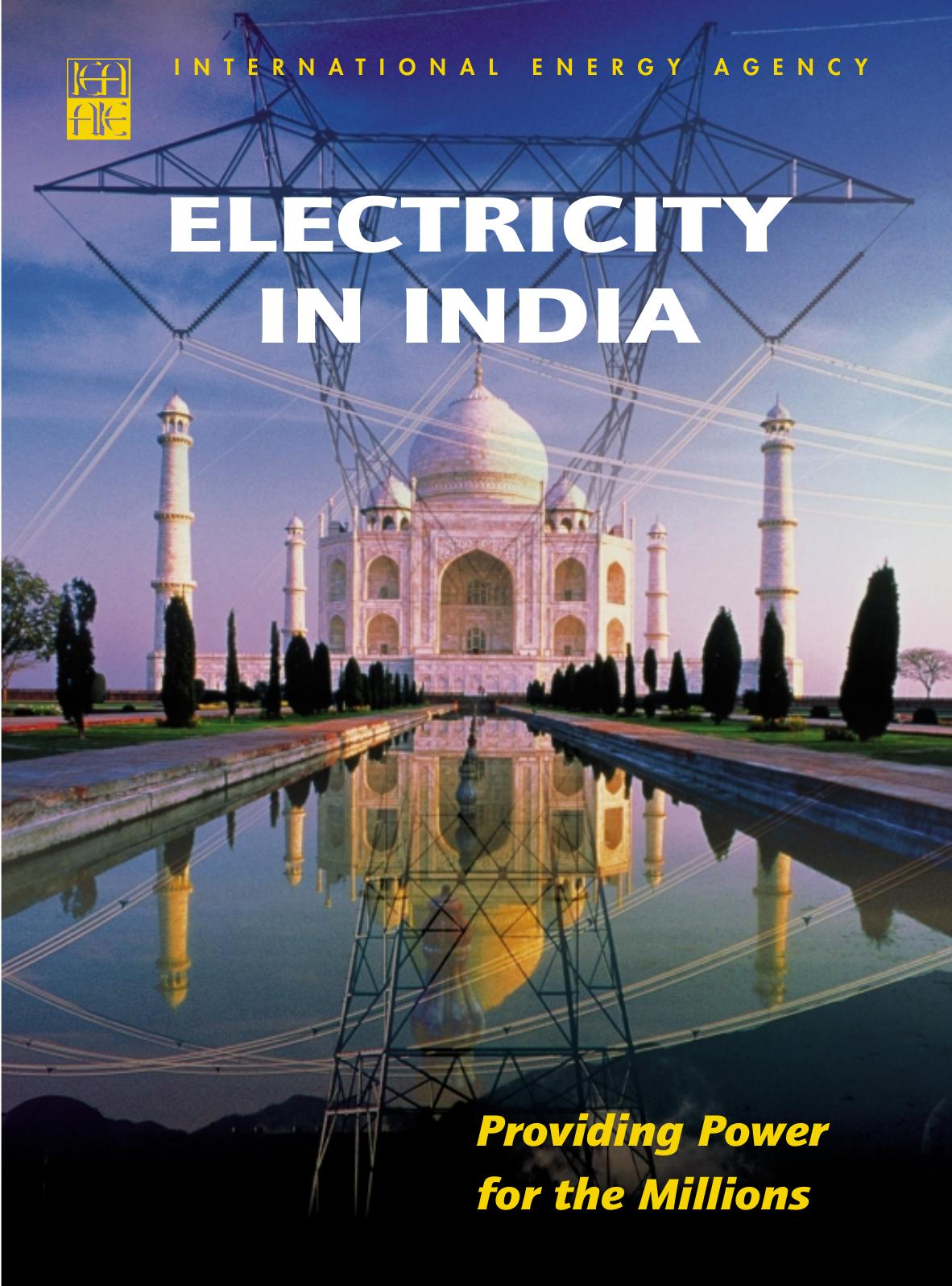 Electricity in India : Providing Power for the Millions. by OECD