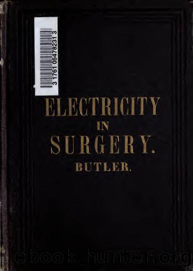Electricity in surgery by Butler John physician