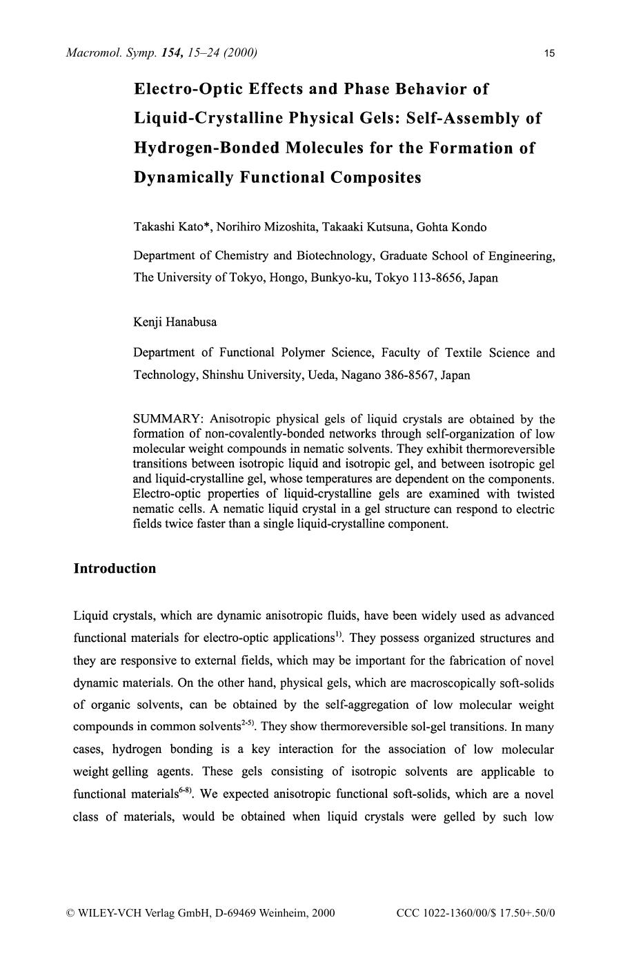 Electro-optic effects and phase behavior of liquid-crystalline physical gels[colon] self-assembly of hydrogen-bonded molecules for the formation of dynamically functional composites by SOD