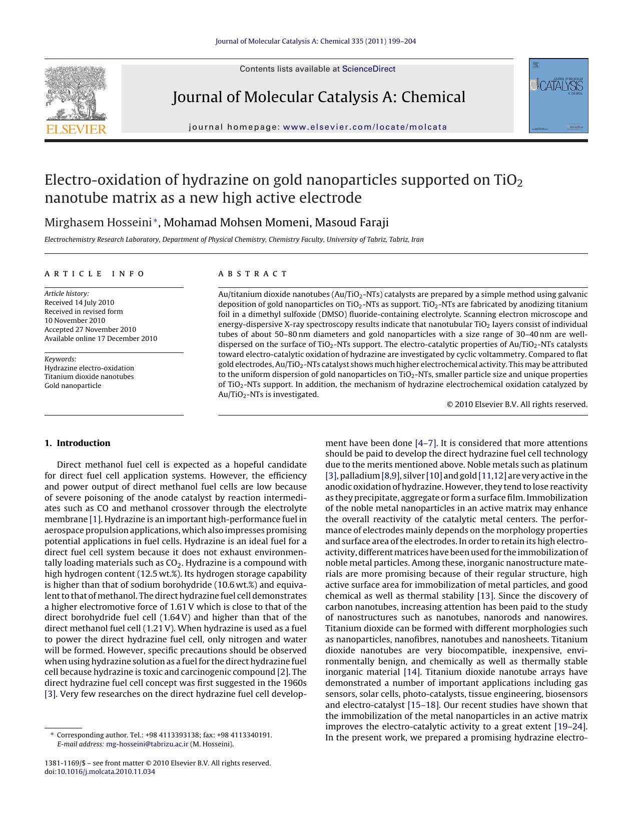 Electro-oxidation of hydrazine on gold nanoparticles supported on TiO2 nanotube matrix as a new high active electrode by Mirghasem Hosseini
