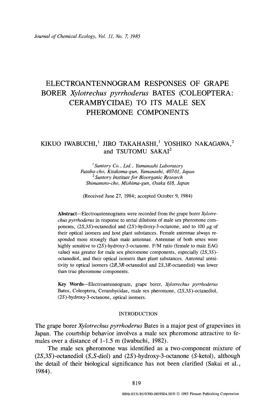 Electroantennogram responses of grape borer <Emphasis Type="Italic">Xylotrechus pyrrhoderus <Emphasis> bates (Coleoptera: Cerambycidae) to its male sex pheromone components by Unknown