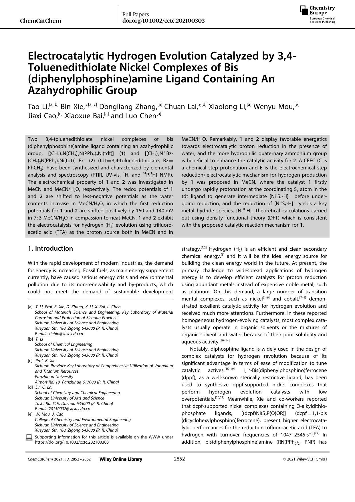 Electrocatalytic Hydrogen Evolution Catalyzed by 3,4âToluenedithiolate Nickel Complexes of Bis(diphenylphosphine)amine Ligand Containing An Azahydrophilic Group by Unknown