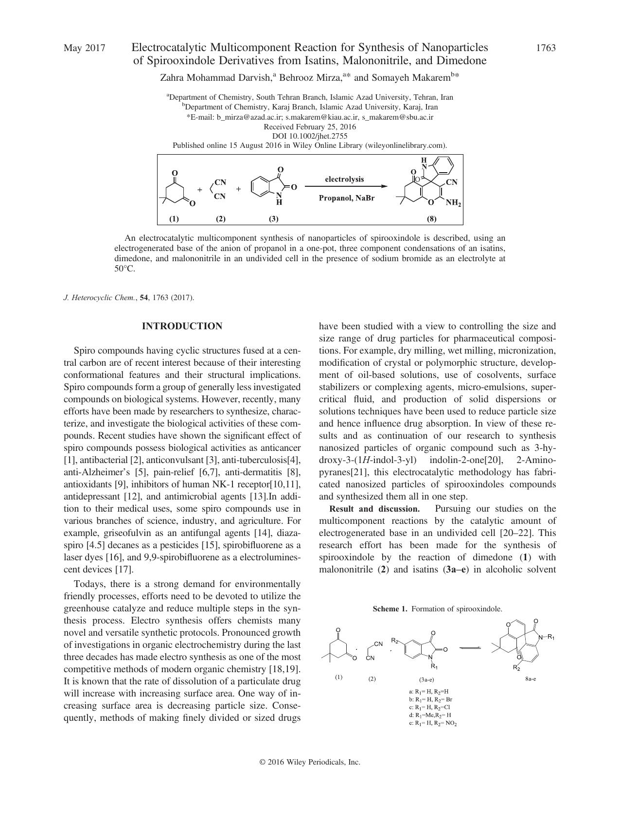 Electrocatalytic Multicomponent Reaction for Synthesis of Nanoparticles of Spirooxindole Derivatives from Isatins, Malononitrile, and Dimedone by Zahra Mohammad Darvish Behrooz Mirza Somayeh Makarem