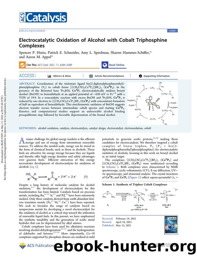 Electrocatalytic Oxidation of Alcohol with Cobalt Triphosphine Complexes by Spencer P. Heins Patrick E. Schneider Amy L. Speelman Sharon Hammes-Schiffer & Aaron M. Appel