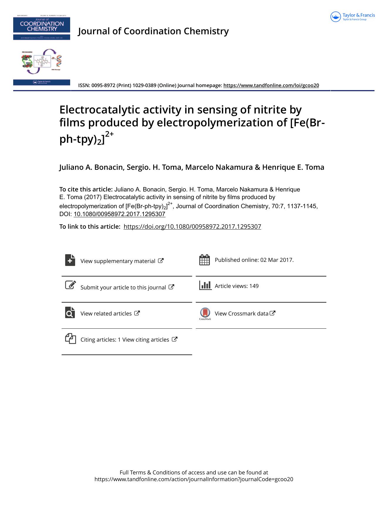 Electrocatalytic activity in sensing of nitrite by films produced by electropolymerization of [Fe(Br-ph-tpy)2]2+ by Juliano A. Bonacin & Sergio. H. Toma & Marcelo Nakamura & Henrique E. Toma