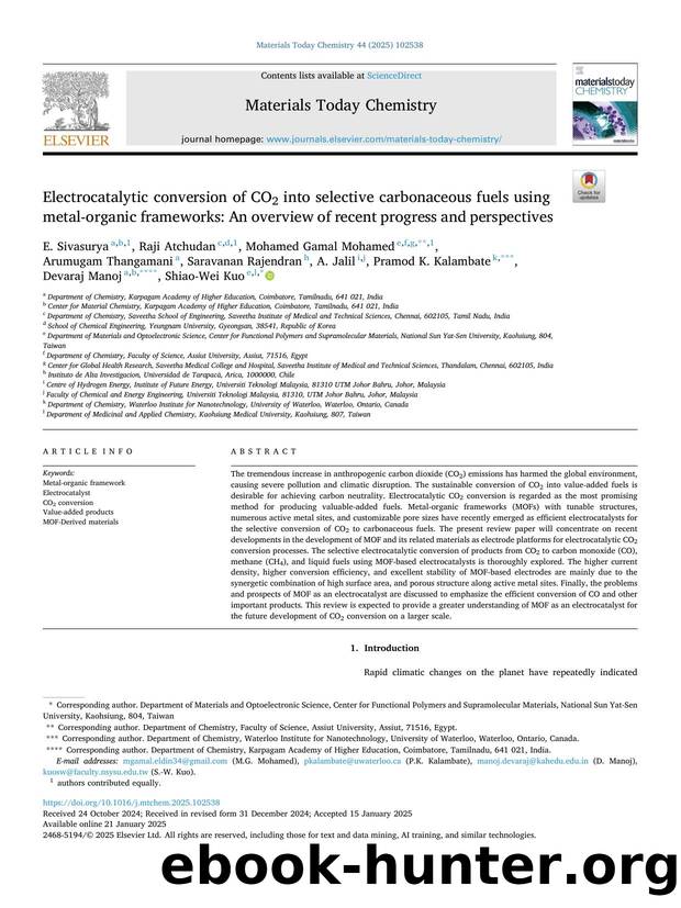 Electrocatalytic conversion of CO2 into selective carbonaceous fuels using metal-organic frameworks: An overview of recent progress and perspectives by E. Sivasurya