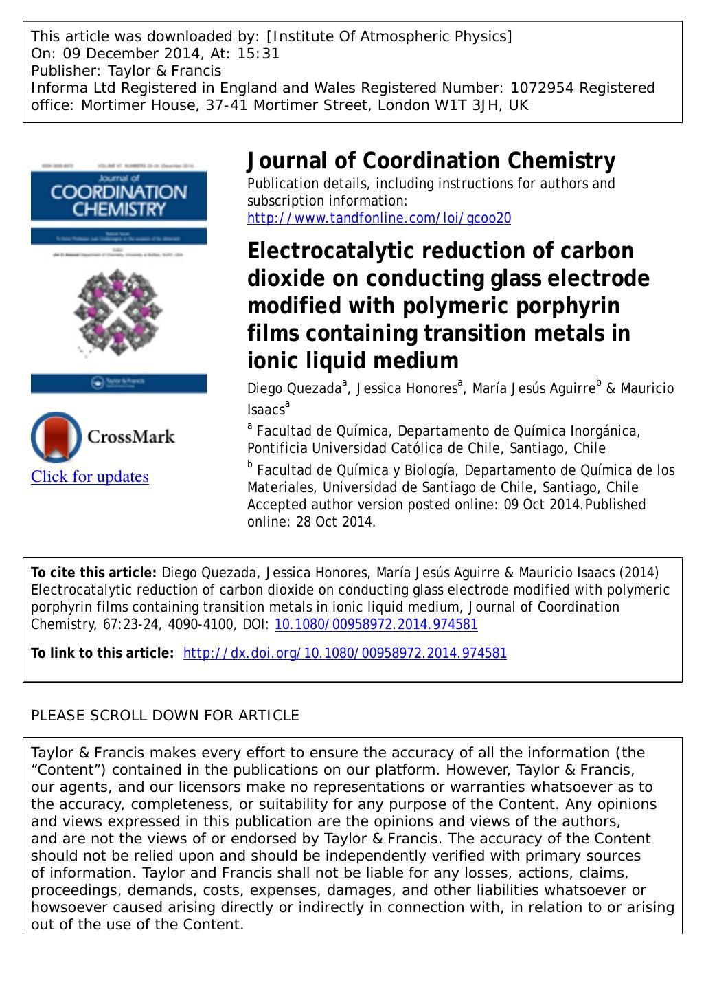 Electrocatalytic reduction of carbon dioxide on conducting glass electrode modified with polymeric porphyrin films containing transition metals in ionic liquid medium by Diego Quezada