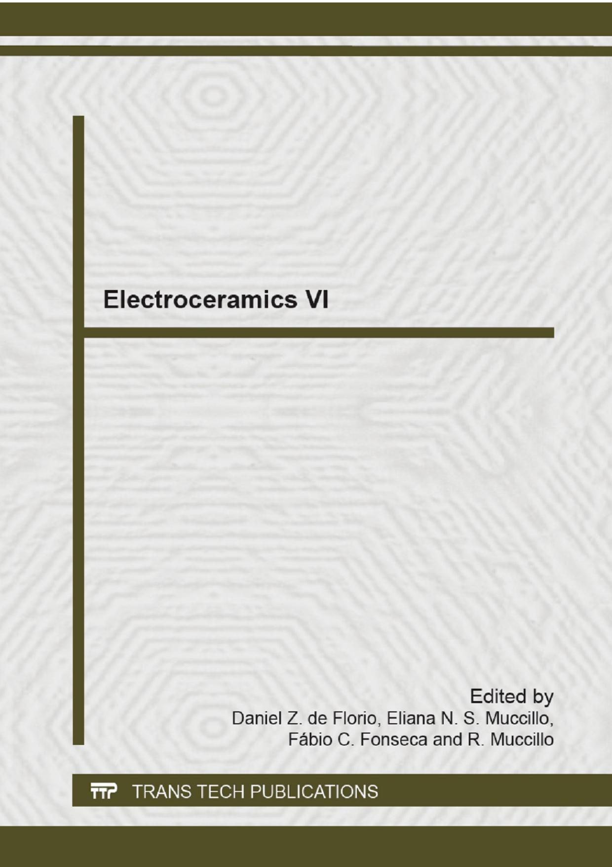 Electroceramics VI by Daniel Z. De Florio Eliana N. S. Muccillo Fábio C. Fonseca R. Muccillo