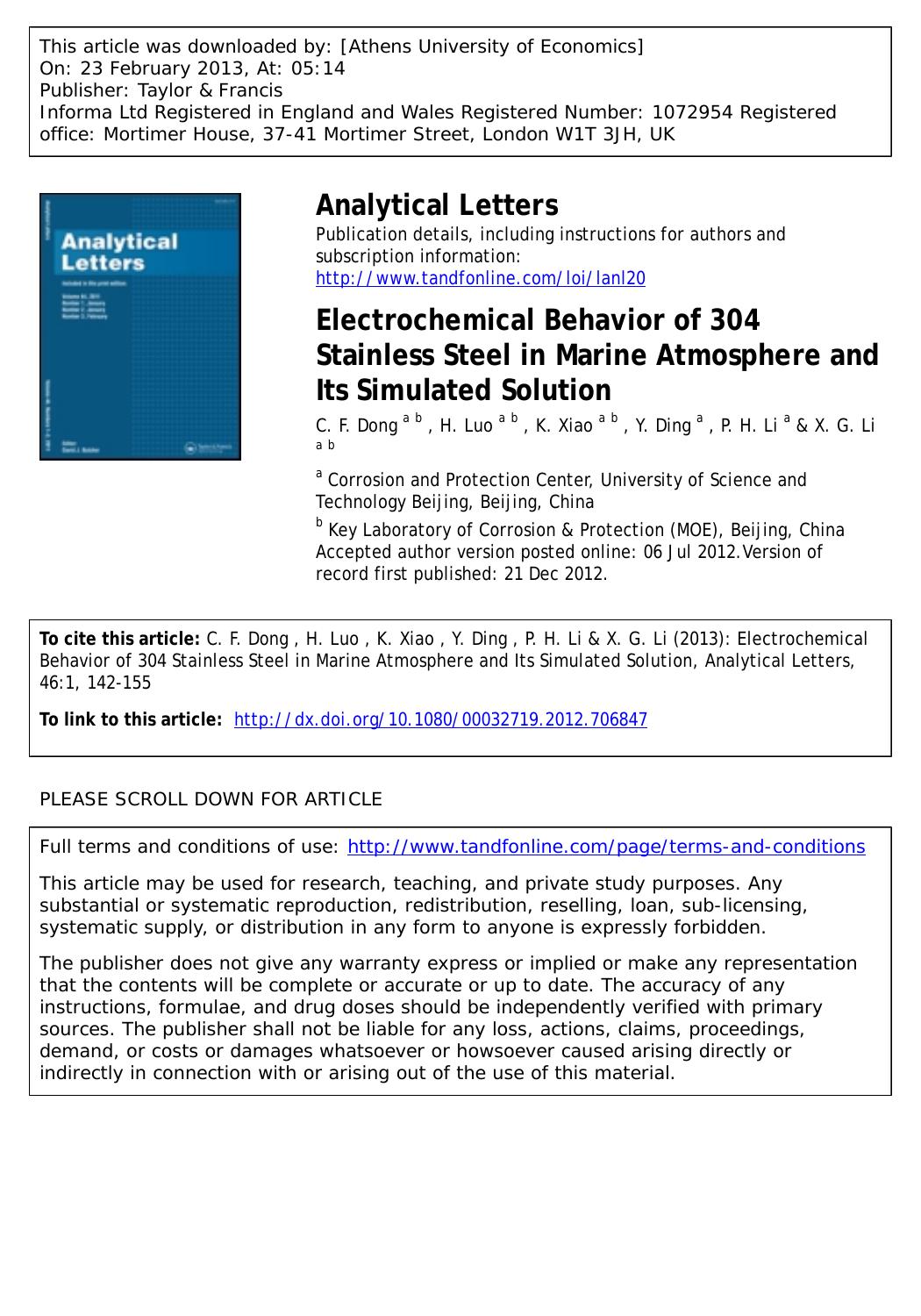 Electrochemical Behavior of 304 Stainless Steel in Marine Atmosphere and Its Simulated Solution by C. F. Dong H. Luo K. Xiao Y. Ding P. H. Li & X. G. Li