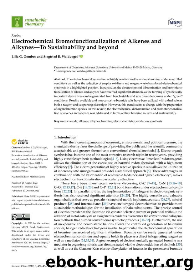 Electrochemical Bromofunctionalization of Alkenes and AlkynesâTo Sustainability and beyond by Lilla G. Gombos & Siegfried R. Waldvogel