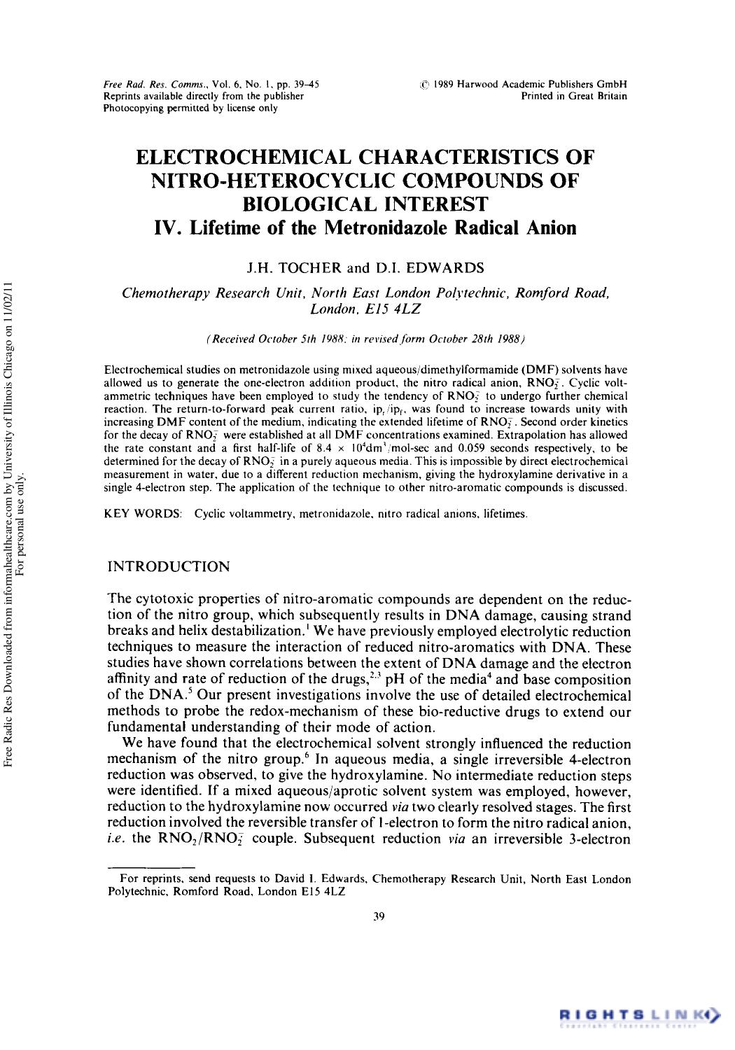 Electrochemical Characteristics of Nitro-Heterocyclic Compounds of Biological Interest IV. Lifetime of the Metronidazole Radical Anion by J. H. Tocher1 & D. I. Edwards1†