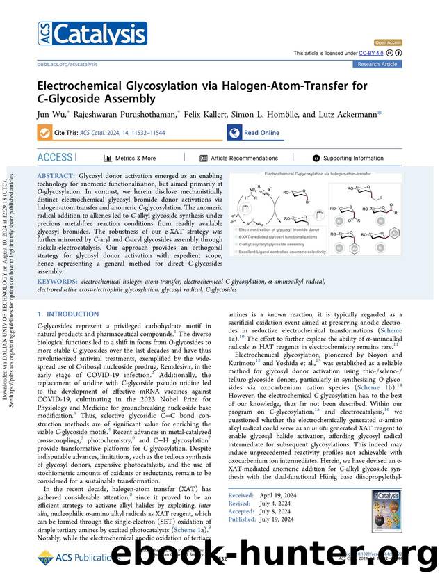 Electrochemical Glycosylation via Halogen-Atom-Transfer for C-Glycoside Assembly by Jun Wu Rajeshwaran Purushothaman Felix Kallert Simon L. Homölle & Lutz Ackermann