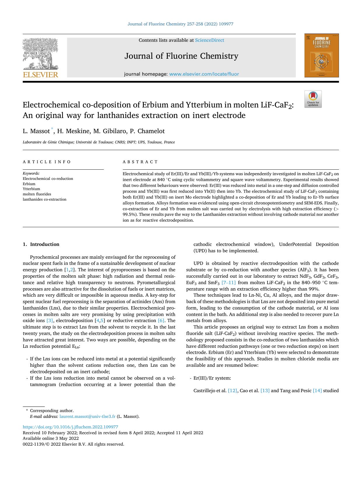 Electrochemical co-deposition of Erbium and Ytterbium in molten LiF-CaF2: An original way for lanthanides extraction on inert electrode by L. Massot & H. Meskine & M. Gibilaro & P. Chamelot