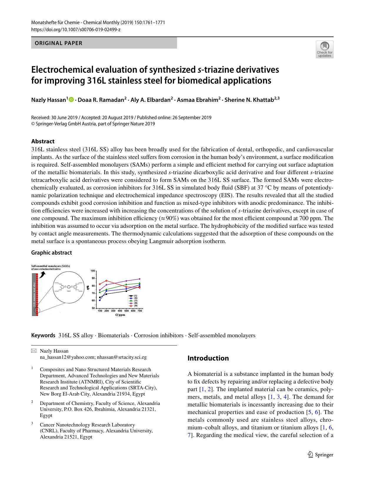 Electrochemical evaluation of synthesized s-triazine derivatives for improving 316L stainless steel for biomedical applications by Nazly Hassan & Doaa R. Ramadan & Aly A. Elbardan & Asmaa Ebrahim & Sherine N. Khattab