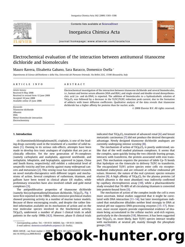 Electrochemical evaluation of the interaction between antitumoral titanocene dichloride and biomolecules by Mauro Ravera; Elisabetta Gabano; Sara Baracco; Domenico Osella