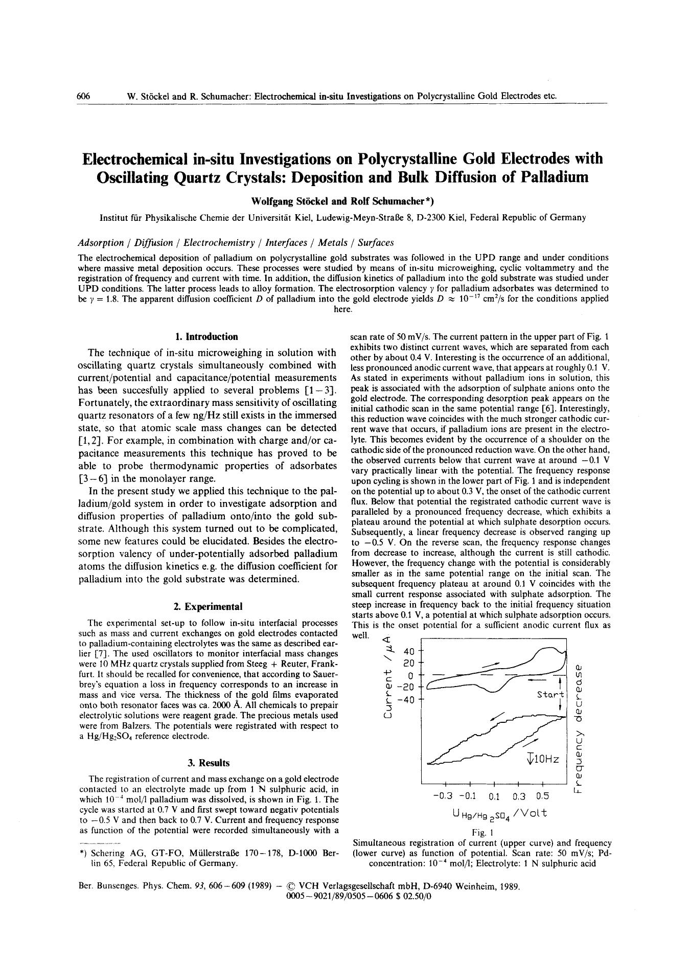 Electrochemical in-situ investigations on polycrystalline gold electrodes with oscillating quartz crystals: Deposition and bulk diffusion of palladium by Unknown
