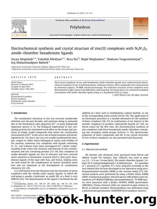 Electrochemical synthesis and crystal structure of zinc(II) complexes with N2NÃ¢â¬Â²2S2 amideÃ¢â¬âthioether hexadentate ligands by unknow