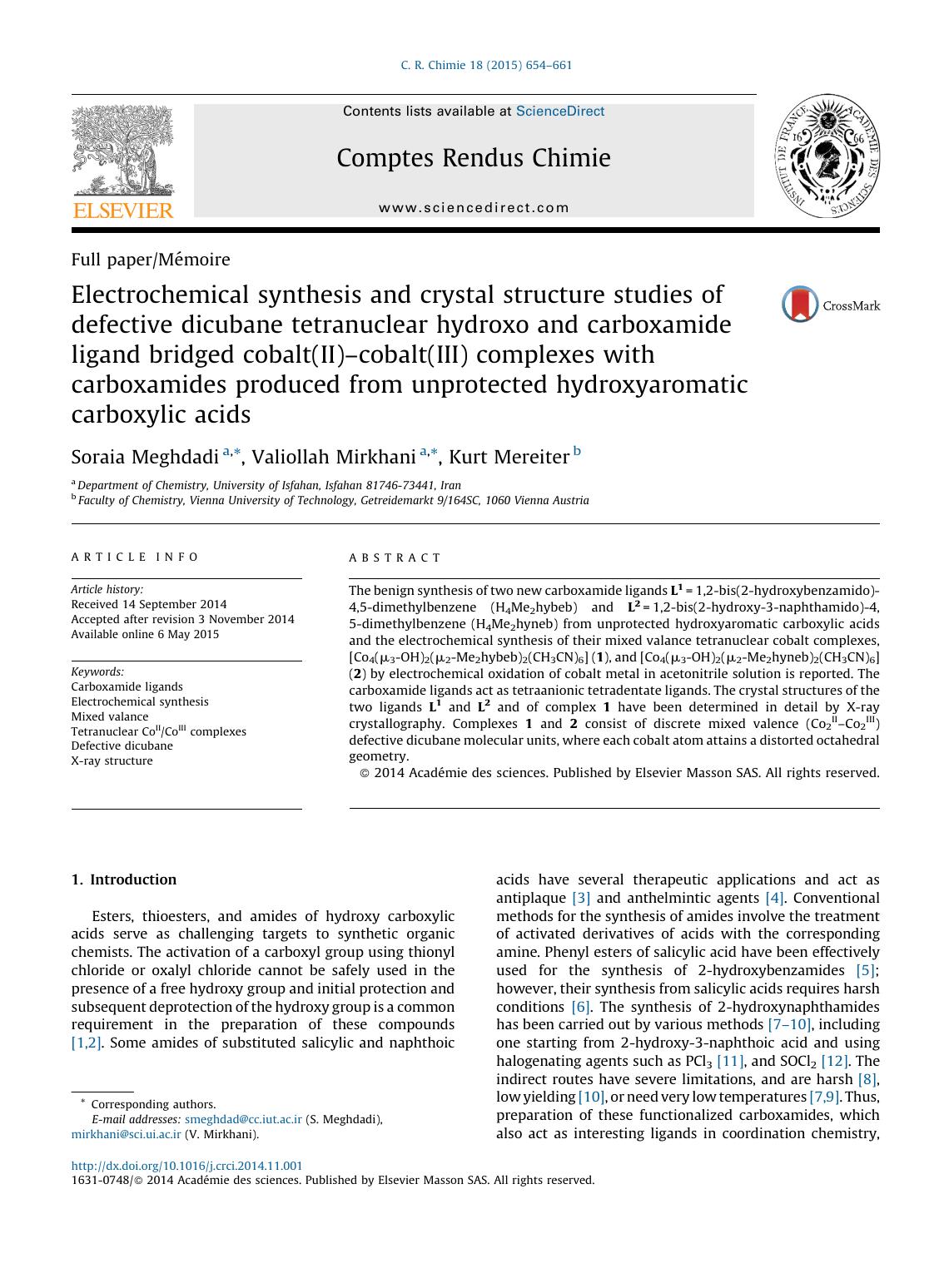 Electrochemical synthesis and crystal structure studies of defective dicubane tetranuclear hydroxo and carboxamide ligand bridged cobalt(II)âcobalt(III) complexes with carboxamid by Soraia Meghdadi & Valiollah Mirkhani & Kurt Mereiter