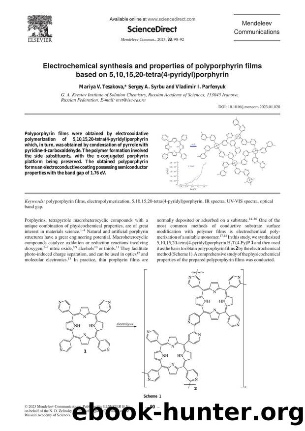 Electrochemical synthesis and properties of polyporphyrin films based on 5,10,15,20-tetra(4-pyridyl)porphyrin by Mariya V. Tesakova & Sergey A. Syrbu & Vladimir I. Parfenyuk