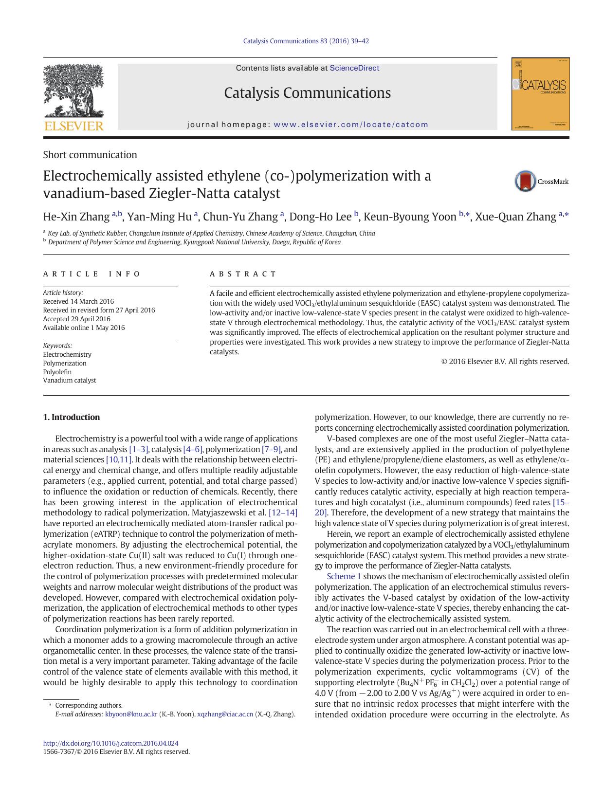 Electrochemically assisted ethylene (co-)polymerization with a vanadium-based Ziegler-Natta catalyst by He-Xin Zhang & Yan-Ming Hu & Chun-Yu Zhang & Dong-Ho Lee & Keun-Byoung Yoon & Xue-Quan Zhang