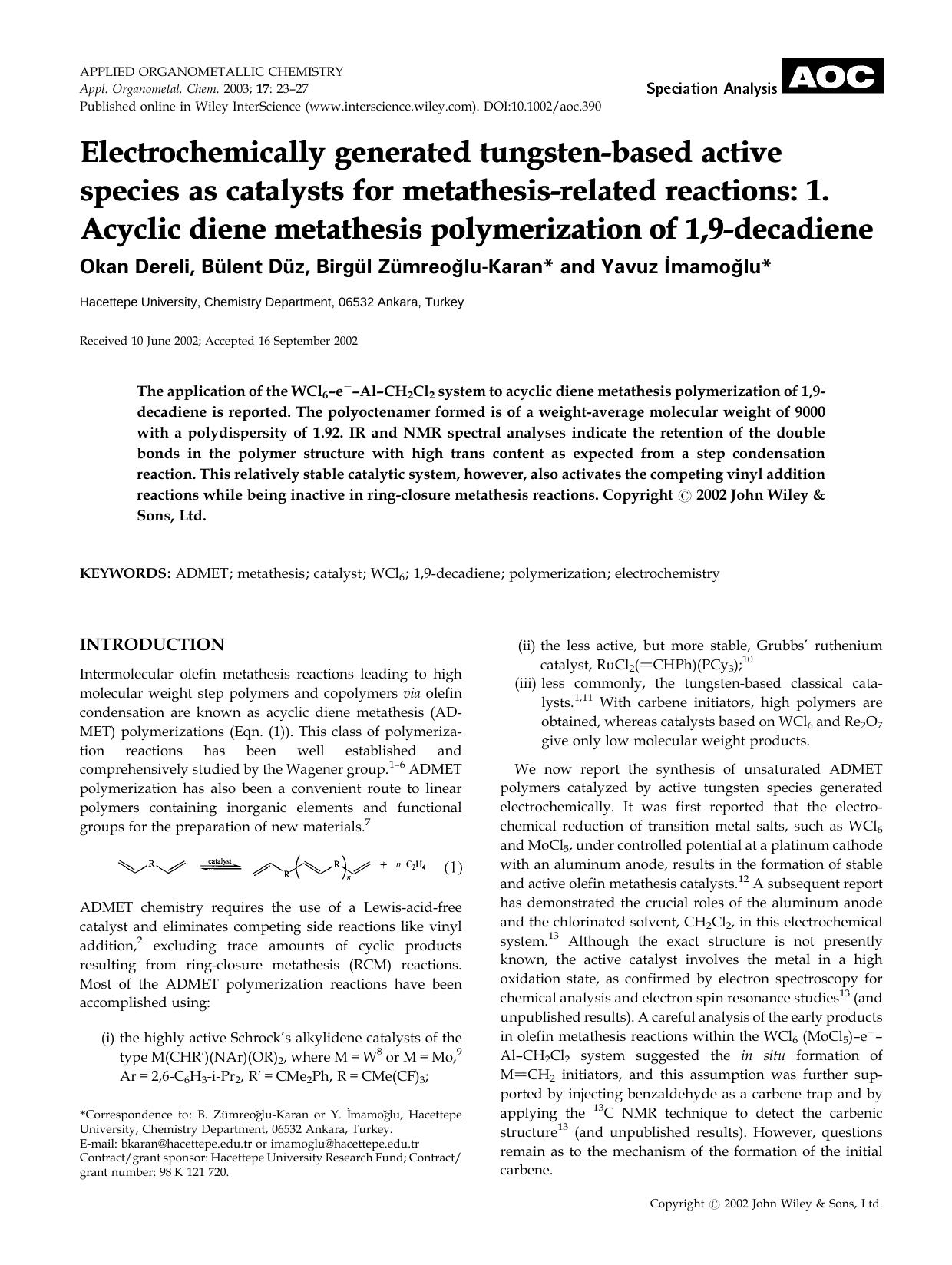 Electrochemically generated tungsten-based active species as catalysts for metathesis-related reactions: 1. Acyclic diene metathesis polymerization of 1,9-decadiene by Unknown