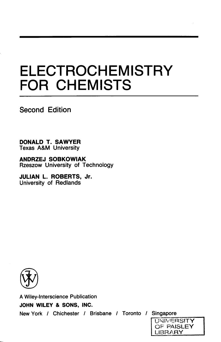 Electrochemistry for Chemists by Donald T. Sawyer Andrzej Sobkowiak Julian L. Roberts