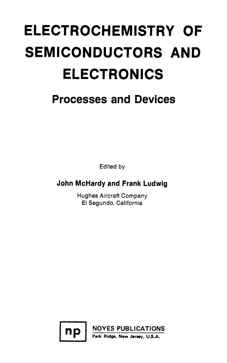 Electrochemistry of Semiconductors and Electronics by Processes & Devices (1992)