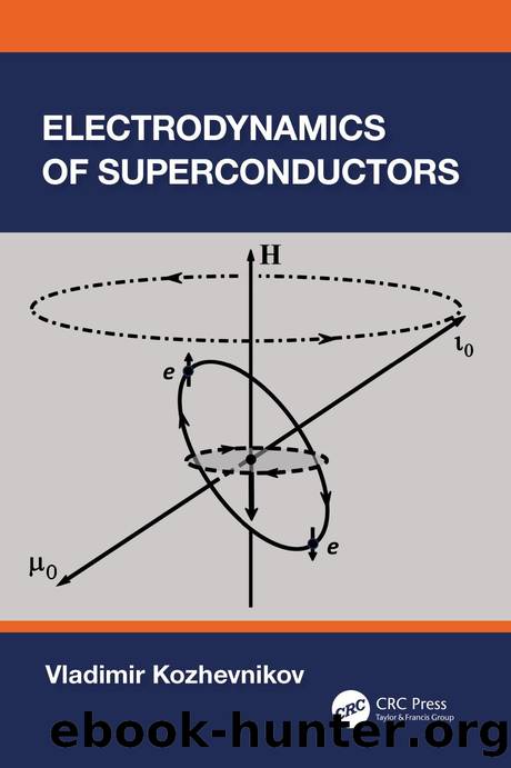Electrodynamics of Superconductors by Vladimir Kozhevnikov