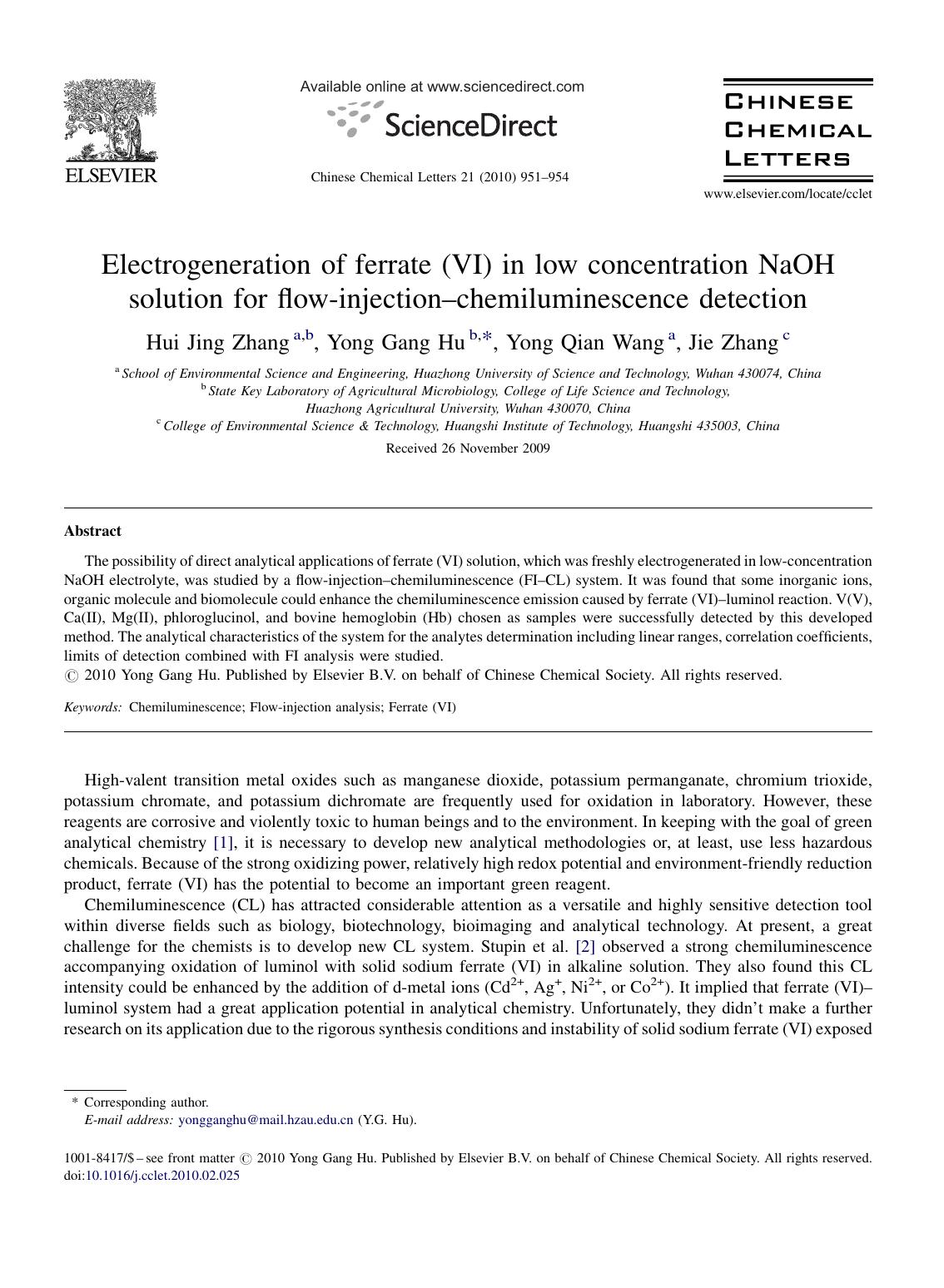 Electrogeneration of ferrate (VI) in low concentration NaOH solution for flow-injectionÃ¢â¬âchemiluminescence detection by Hui Jing Zhang; Yong Gang Hu; Yong Qian Wang; Jie Zhang