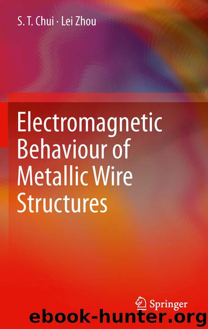 Electromagnetic Behaviour of Metallic Wire Structures by S. T. Chui & Lei Zhou