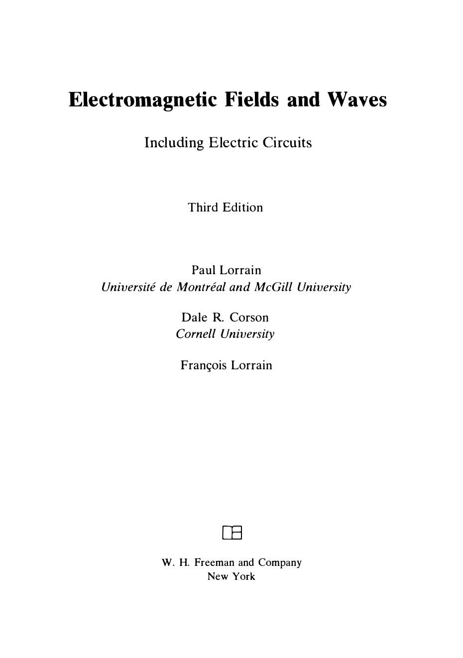 Electromagnetic Fields and Waves: Including Electric Circuits by Paul Lorrain Dale R. Corson