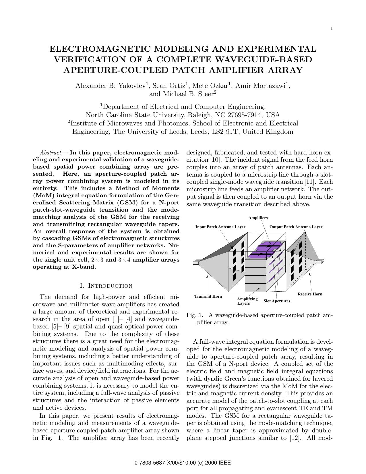 Electromagnetic Modeling and Experimental Verification of a Complete Waveguide-Based Aperture-Coupled Patch Amplifier Array by A. B. Yakovlev S. Ortiz M. Ozkar A. Mortazawi & M. B. Steer
