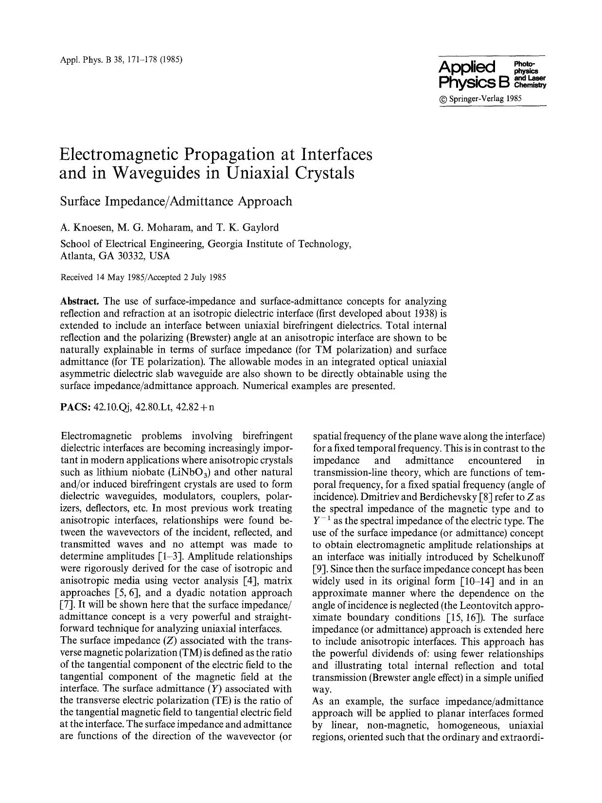 Electromagnetic propagation at interfaces and in waveguides in uniaxial crystals by Unknown