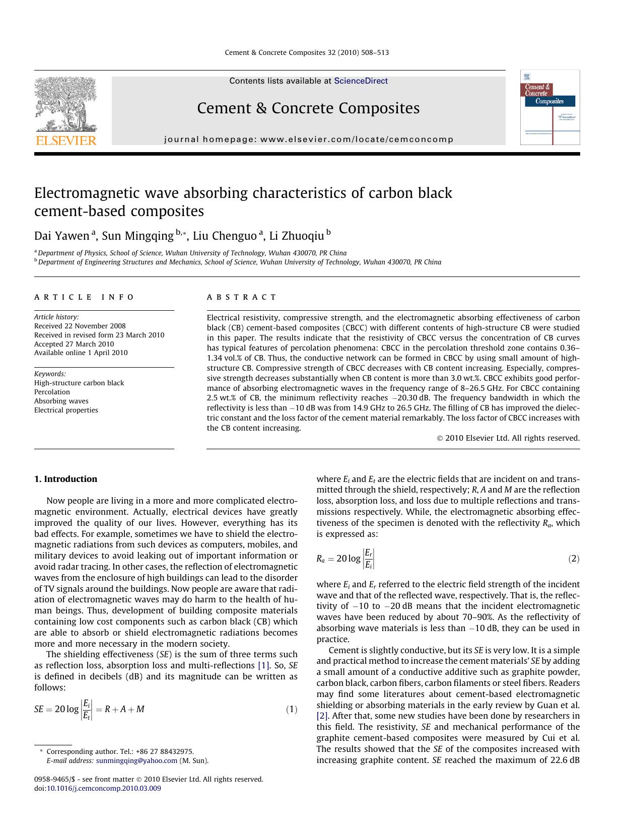 Electromagnetic wave absorbing characteristics of carbon black cement-based composites by Yawen Dai; Mingqing Sun; Chenguo Liu; Zhuoqiu Li