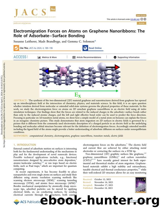 Electromigration Forces on Atoms on Graphene Nanoribbons: The Role of AdsorbateâSurface Bonding by Susanne Leitherer Mads Brandbyge & Gemma C. Solomon