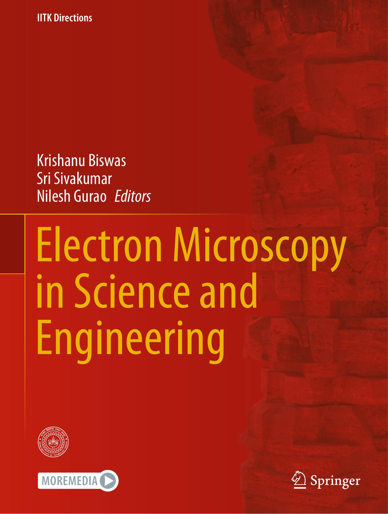 Electron Microscopy in Science and Engineering by Krishanu Biswas Sri Sivakumar Nilesh Gurao