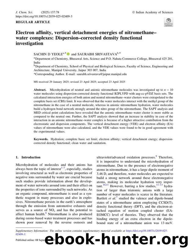 Electron affinity, vertical detachment energies of nitromethaneâwater complexes: Dispersionâcorrected density functional investigation by Sachin D Yeole & Saurabh Srivastava