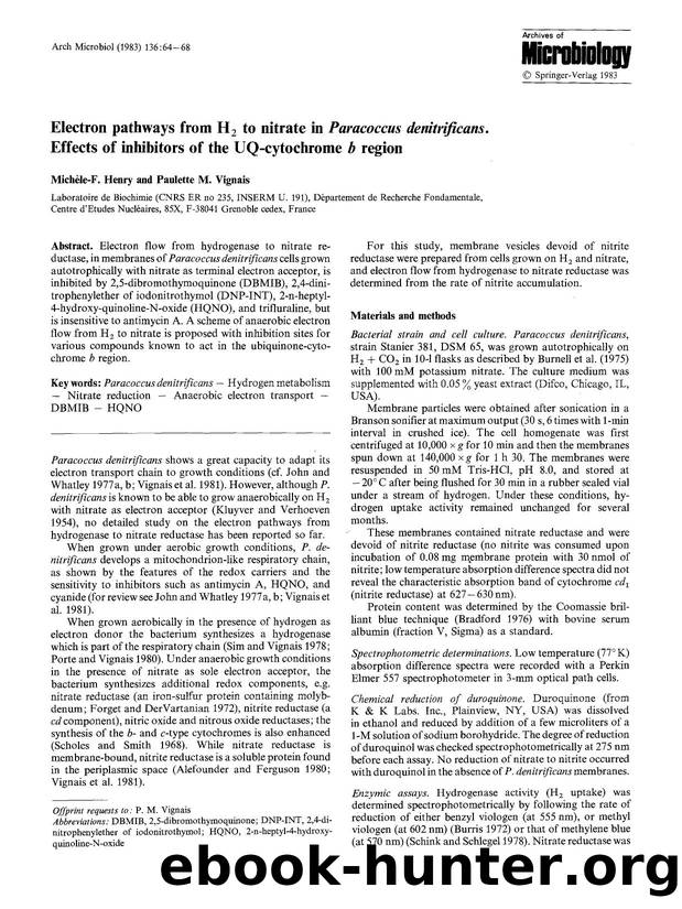 Electron pathways from H<Subscript>2<Subscript> to nitrate in <Emphasis Type="Italic">Paracoccus denitrificans<Emphasis>. Effects of inhibitors of the UQ-cytochrome <Emphasis Type= by Unknown